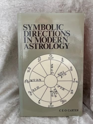 Symbolic Directions: Modern Astrology