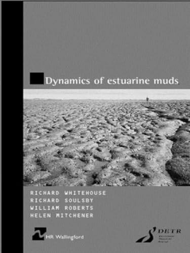 Dynamics of Estuarine Muds