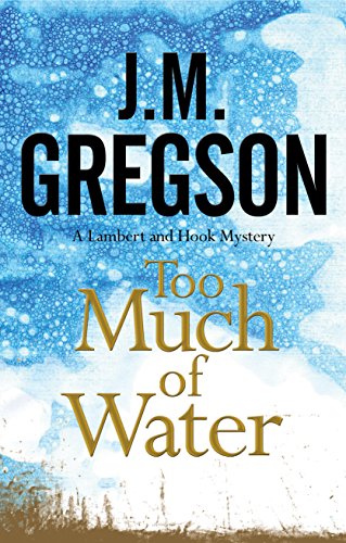 Too Much of Water (Lambert and Hook Mysteries)