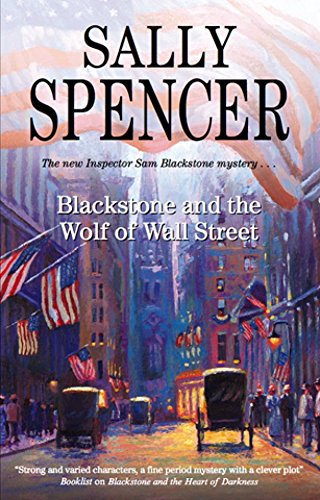 Blackstone and the Wolf of Wall Street (The Inspector Sam Blackstone)