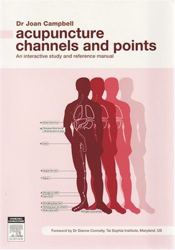Acupuncture Channels and Points: An Interactive Study and Reference Manual