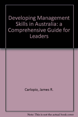 Developing Management Skills in Australia: a Comprehensive Guide for Leaders