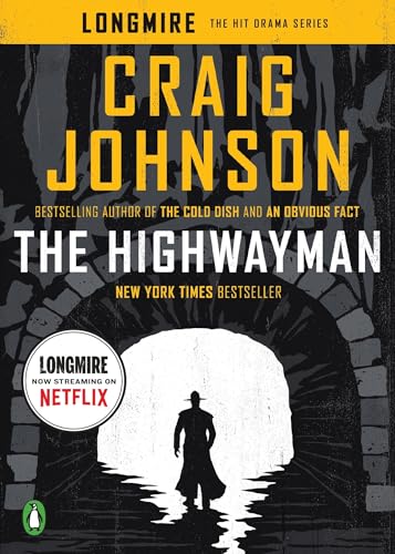 The Highwayman: A Longmire Story