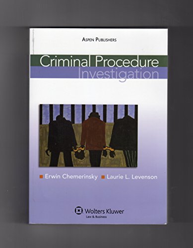 Criminal Procedure: Investigation