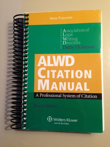 ALWD Citation Manual: A Professional System of Citation