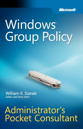 Windows Group Policy Administrators Pocket Consultant
