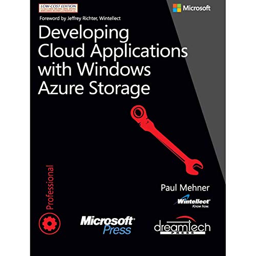 Developing Cloud Applications With Windows Azure Storage