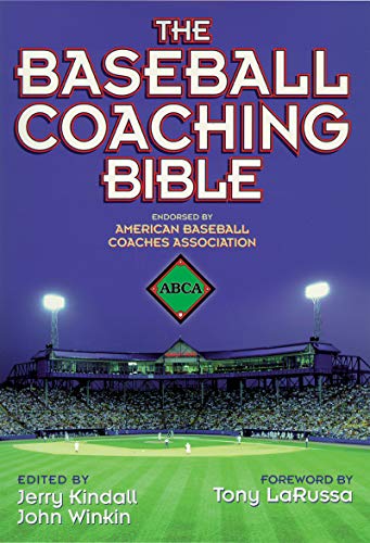 Baseball Coaching Bible, The