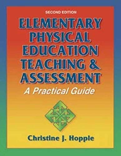 Elementary Physical Education Teaching & Assessment-2nd Edition