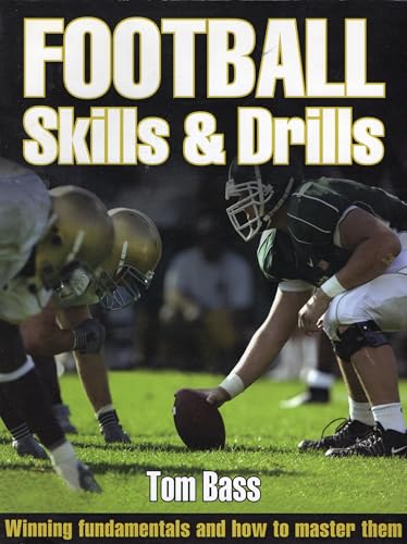 Football: Skills & Drills (Skills & Drills Series)