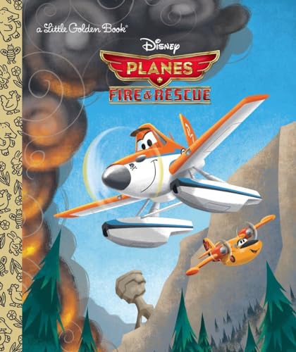 Planes: Fire & Rescue (Disney Planes: Fire & Rescue)