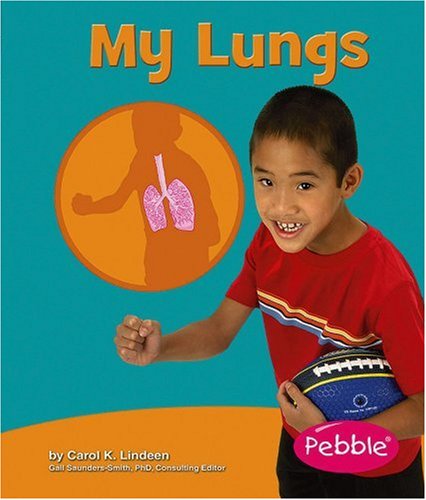 My Lungs (Pebble Books)