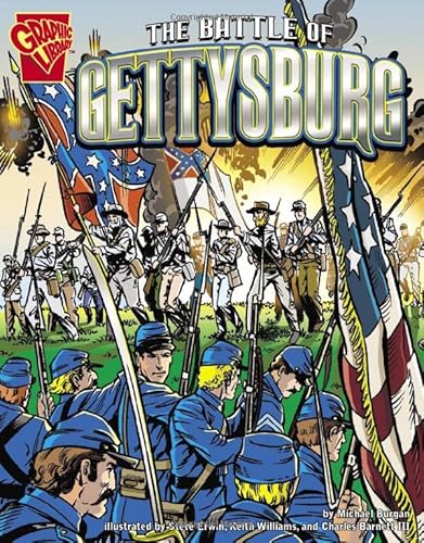 The Battle of Gettysburg (Graphic History)