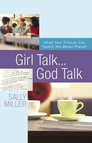 Girl Talk....god Talk