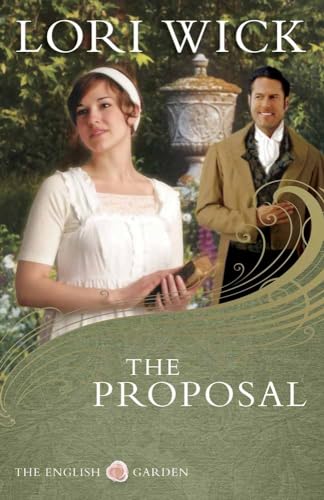 The Proposal (The English Garden, Band 1)