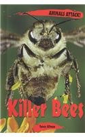 Killer Bees: Animals Attack!