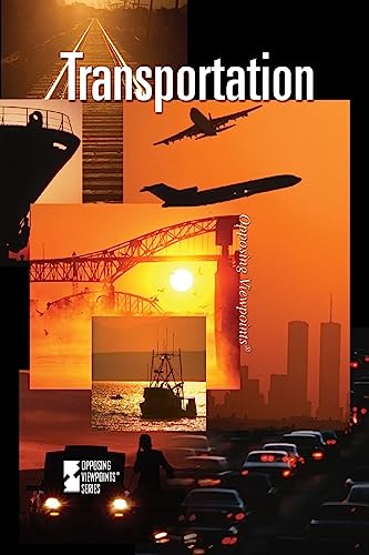 Transportation (Opposing Viewpoints)