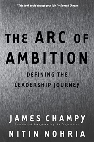 The Arc Of Ambition: Defining The Paths Of Achievement