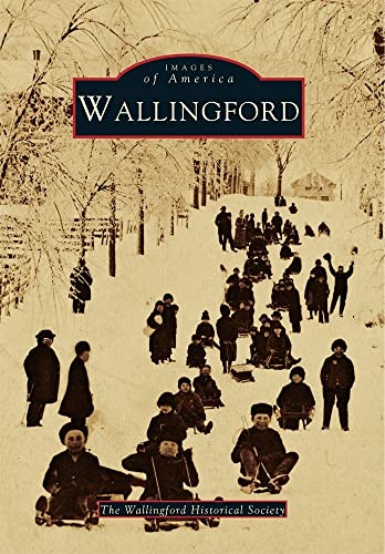 Wallingford (Images of America)