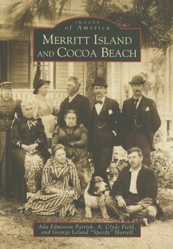 Merritt Island and Cocoa Beach (Images of America)