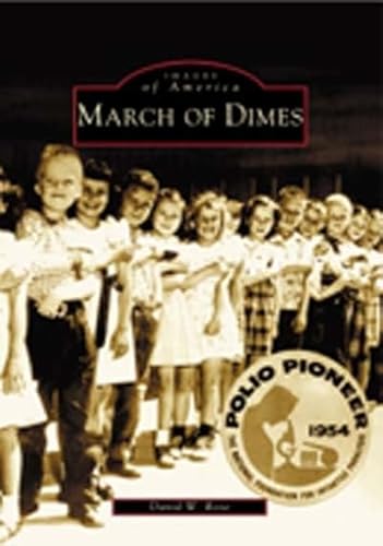 March of Dimes (Images of America)