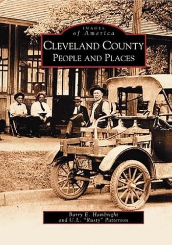 Cleveland County People and Places (Images of America)