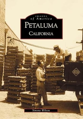 Petaluma: California (Images of America)