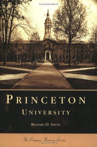 Princeton University (The Campus History)
