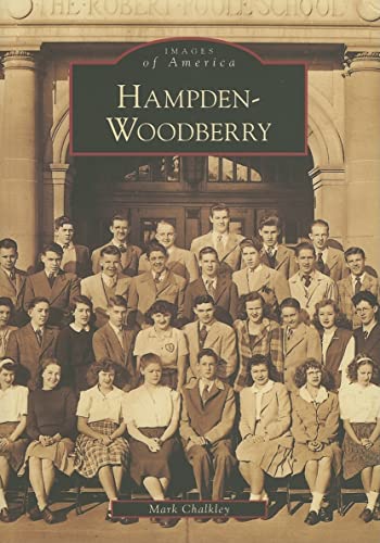 Hampden-Woodberry (Images of America)