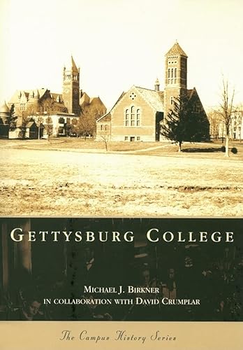 Gettysburg College (Campus History Series)