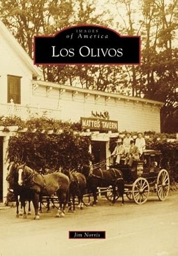 Los Olivos (Images of America: California)
