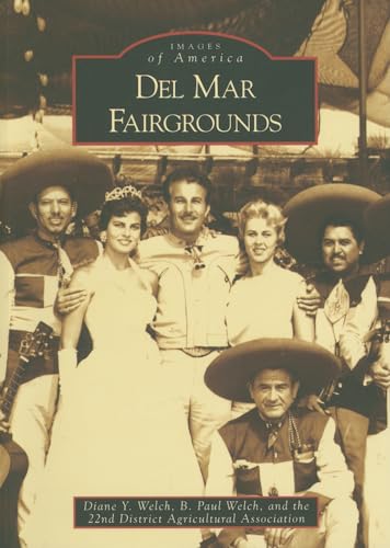 Del Mar Fairgrounds (Images of America: California)