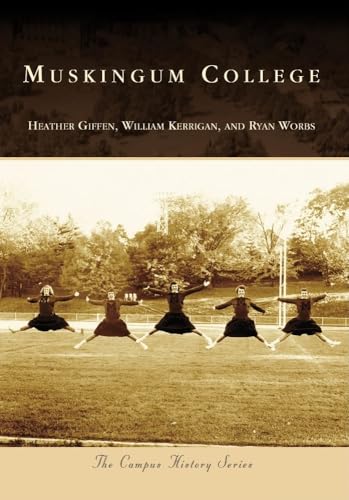 Muskingum College (Campus History)