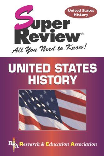 U.S. History Super Review (Super Reviews Study Guides)