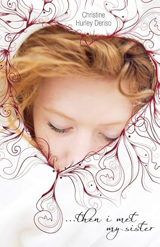 Then I Met My Sister