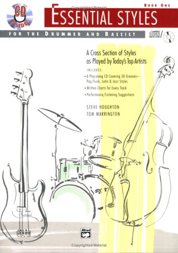 Essential Styles for the Drummer and Bassist: Book 1