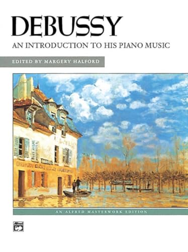 An Introduction to His Piano Music