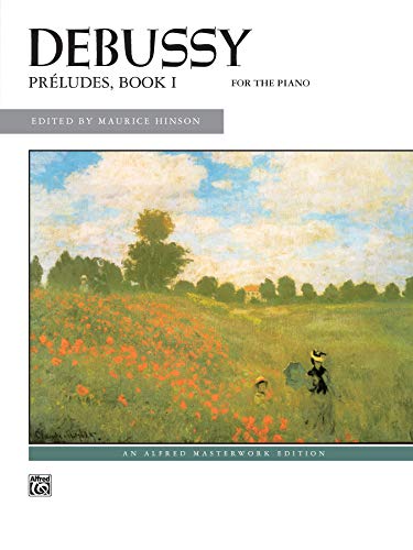 Debussy - Preludes, Bk 1 (Volume 1)