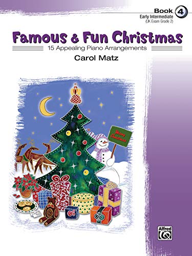 Famous and Fun Christmas, Bk 4: 15 Appealing Piano Arrangements (Volume 4)