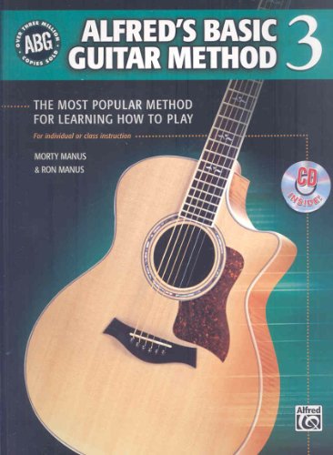 Alfred's Basic Guitar Method, Book 3 (Alfred's Basic Guitar Library, Bk 3)