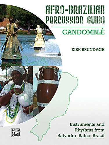 Afro-Brazilian Percussion Guide 3: Candomblé