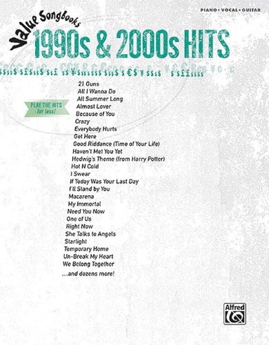 Value Songbooks -- 1990s & 2000s Hits: Piano/Vocal/Guitar
