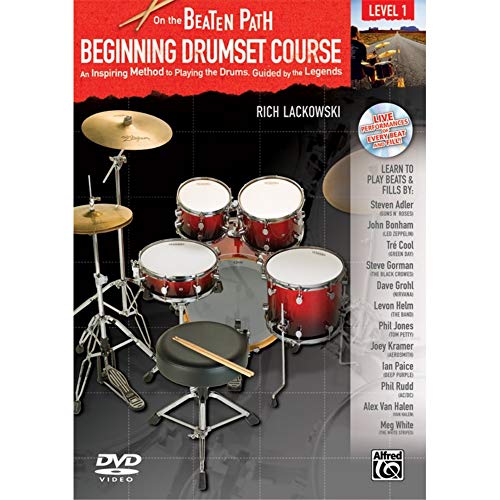 Beginning Drumset Course: An Inspiring Method to Playing the Drums, Guided by the Legends