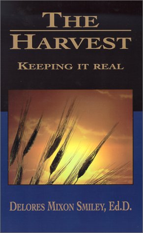 The Harvest : Keeping It Real