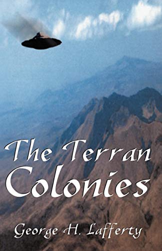 The Terran Colonies: A Book of Science Fiction Short Stories