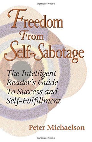Freedom from Self-Sabotage