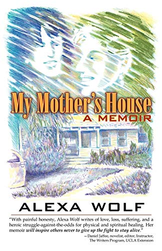 My Mother's House: A Memoir