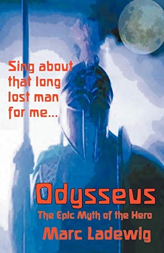 Odysseus: The Epic Myth of the Hero