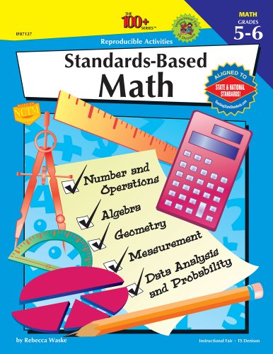 Standards-Based Math, Grades 5 - 6 (100+)