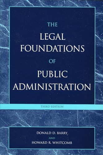 The Legal Foundations of Public Administration